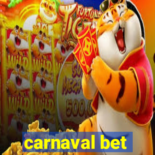 carnaval bet